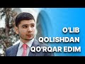 Abror Baxtiyarovich - O&#39;lib qolishdan qo&#39;rqar edim