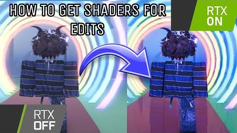 HOW I GET ROBLOX SHADERS IN MY EDITS!! *HIGHLY REQUESTED*