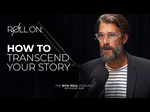 Let Go of Stories That Hold You Back | Rich Roll Podcast - YouTube