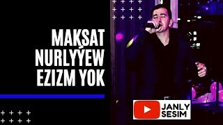 Maksat Nurlyyew Ezizm yok Taze Turkmen aydymlary Palwan Halmyradow  janly sesim janly ses 2020