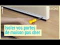 Des astuces pour isoler les portes de sa maison  on nest pas des pigeons