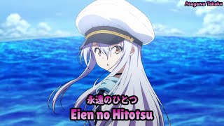 【Lyrics AMV】ISLAND OP 1〈 Eien no Hitotsu - Yukari Tamura 〉