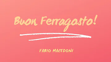 Cosa si augura a Ferragosto?