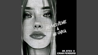Devuélveme a mi Chica