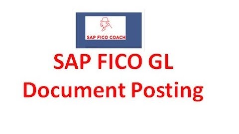 SAP FICO Course in Telugu| SAP FICO General Ledger Transaction Posting| SAP FICO TeluguTutorials