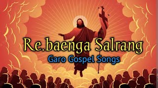 Re.baenga Salrang) Garo Gospel Songs, #singer_MarnithMarak Resimi