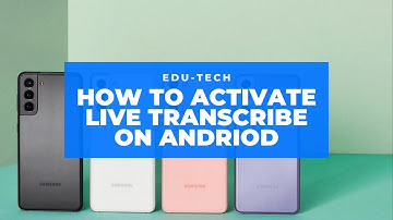 How to Activate Live Transcribe on Android