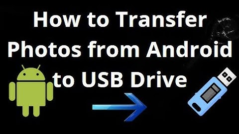 How to Transfer Photos from Android Phone to USB Drive — Complete Guide