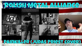 Polish Metal Alliance - Painkiller (Judas Priest cover) - REACTION
