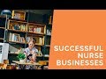 Successful Nurse Business (And You Can Copy Them)