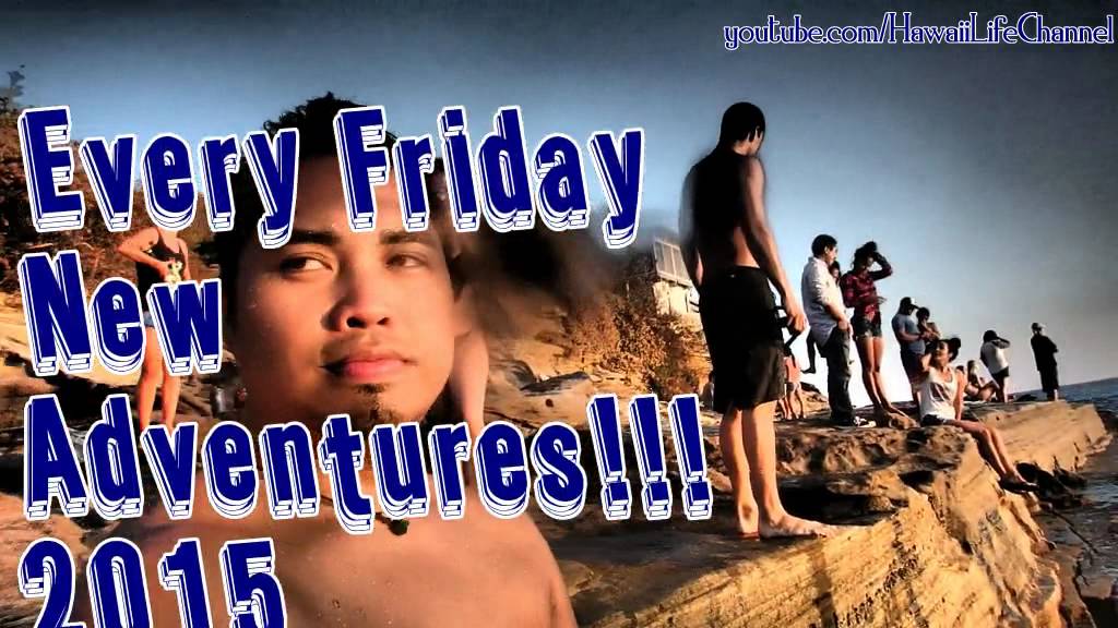 Hawaii Life Epic Adventure with Steph, See it, Friday! YouTube