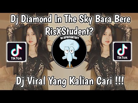 DJ DIAMOND IN THE SKY BARA BERE PAPA LIAT MAMA MUDA SOUND RisXStudent? SALVADOR RISALDY ABBAS !