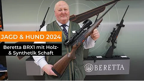 Jagd & Hund 2024: Die Beretta BRX1 mit Holz- & Synthetik Schaft