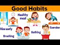 Good habits for kids | Good habits |Good habits and bad habits|Good habit |Personal hygiene for kids