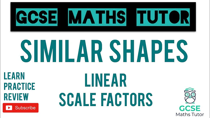 Similar Shapes - Linear Scale Factors | GCSE Maths Tutor