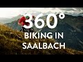 360° Biking in Saalbach | Hacklberg Trail