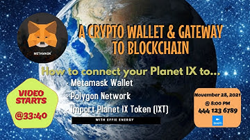 How to connect your PLANET IX to Metamask Wallet, Polygon Network and IXT