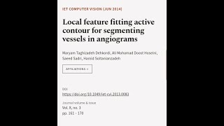 Local feature fitting active contour for segmenting vessels in angiograms | RTCL.TV Resimi