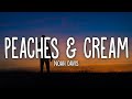Noah davis  peaches  cream lyrics