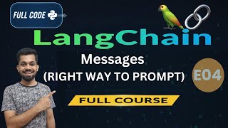 LangChain Messages: The RIGHT Way to Prompt (Full Python Code Tutorial) | LangChain Full Course