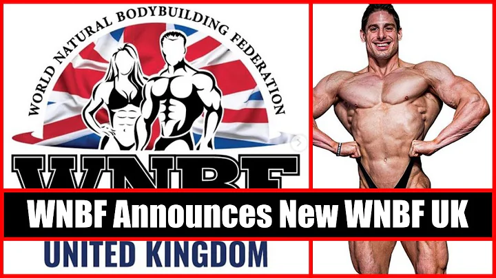 NATTY NEWS DAILY #25 | WNBF Announces New WNBF UK ...