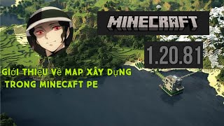 giới thiệu về map xây dựng trong Minecraft PE 1.20.81#xuhuong #minecraft #mapminecraftpe