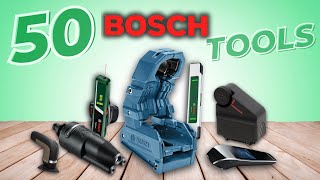 50 Bosch Tools You Probably never Seen Before