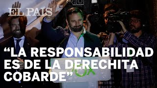 ABASCAL (VOX): 'La responsabilidad es de la DERECHITA COBARDE'