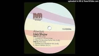 Lisa Shaw | Always (Lovetronic Vocal)