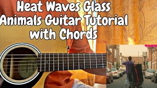 Heat Waves - Glass Animals // Guitar Tutorial with Chords( Main Riff ) FREE TABS