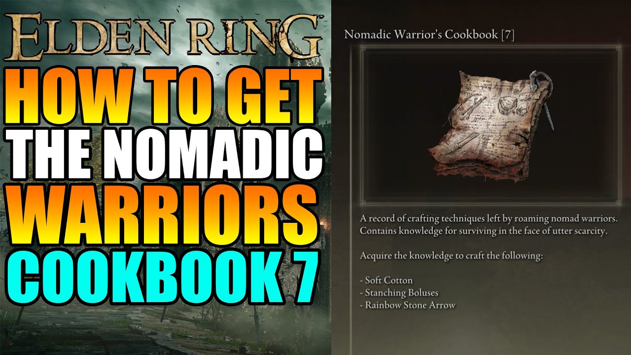 Elden Ring Nomadic Warriors Cookbook 7 Location Rainbow Stone Arrows