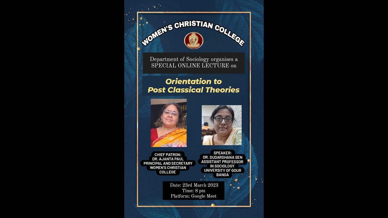 Online Lecture on Orientation to Post Classical Theories