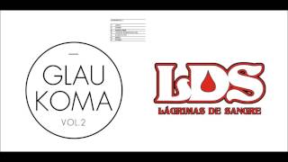 Glaukoma feat. Lágrimas de Sangre - Lejos del silencio (con Letra) chords