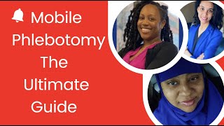How to START a Phlebotomy Business | Complete Beginner Guide | 3 EPISODE COMPILATION