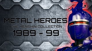 METAL HEROES THE HENSHIN COLLECTION (1989 - 99) (HD)