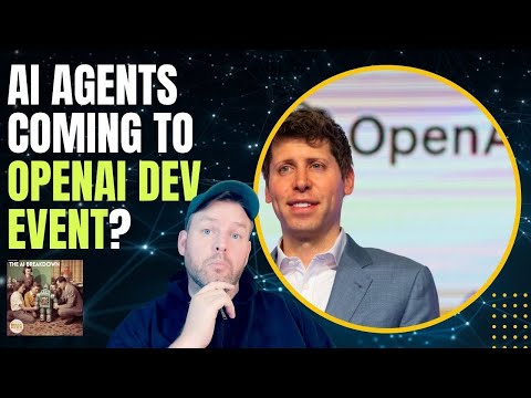 AI Agents Coming to OpenAI Dev Event?