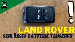 Land Rover Schlüssel Batterie tauschen 1