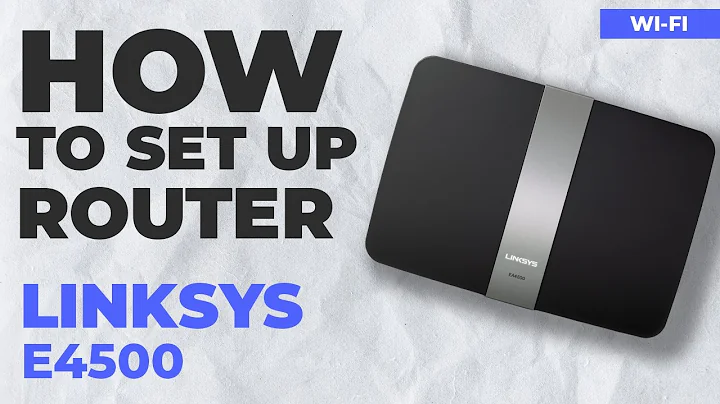 ✅ How to Set Up LINKSYS E4500 | How to Setup LINKSYS N900 WiFi Router