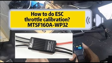 How to do calibration for Maytech 160A Waterproof ESC