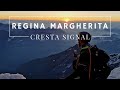 Capanna Regina Margherita - Cresta Signal ► 4554m ◄ - (Abbiamo dormito in un bivacco a 3624 metri!)