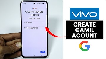 How to Create Gmail Account on Any Vivo Phone - Google Account Setting