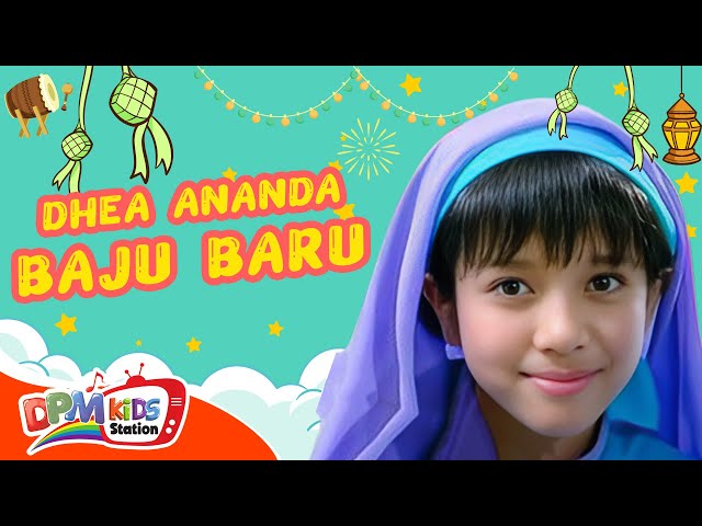 Dhea Ananda - Baju Baru (Official Kids Video) class=