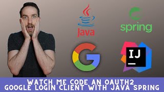 Watch Me Code an OAuth2 Google Login Client with Java Spring