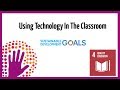 Using technology in the classroom