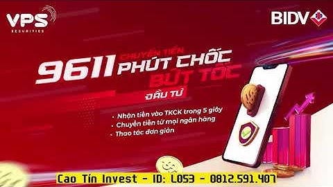Hướng dẫn chuyển tiền từ bank vào tài khoản chứng khoán với định danh 9611 BIDV