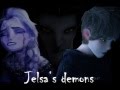 Jack and Elsa's Demons 5 - All I gave you is gone