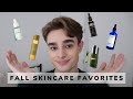 Fall Favorites | Best Skincare Products for Fall and Winter