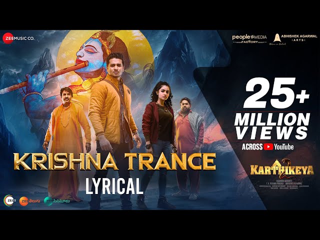 Krishna Trance - Lyrical | Karthikeya 2 | Nikhil & Anupama Parameswaran | Kaala Bhairava class=