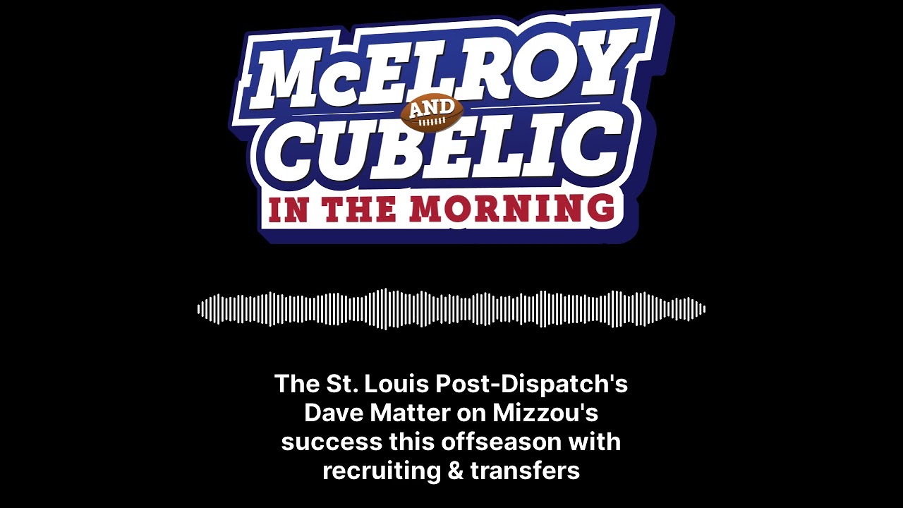 STLToday's Dave Matter Talks Mizzou's Recruiting Success
