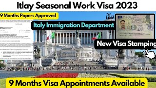 Italy Work Permit August 2023,Italy 9 month Paper New Update 2023,Italy Nulla Osta 2023 Update,Jobs,